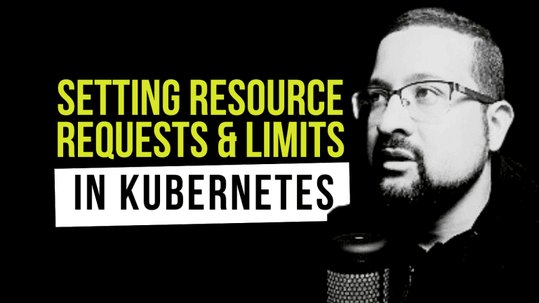 Resource Requests and Limits in Kubernetes: A Practical Guide